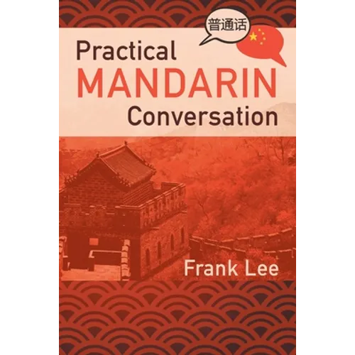 Practical Mandarin Conversation