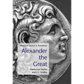 Alexander the Great: Historical Texts in Translation