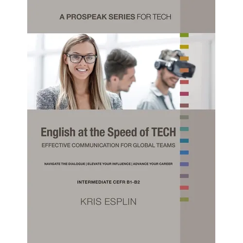 English at the Speed of Tech: Effective Communication for Global Teams