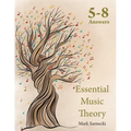 Essential Music Theory Answers 5-8
