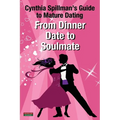 From Dinner Date to Soulmate: Cynthia Spillman's Guide to Mature Dating