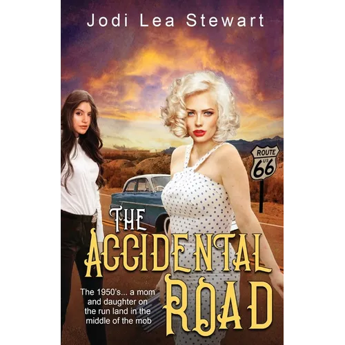 The Accidental Road