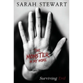 The Monster in My Home: Surviving Evil