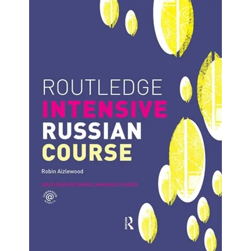 Routledge Intensive Russian Course