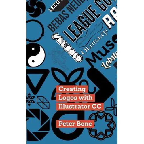 Creating Logos with Illustrator CC: Learn to create stunning logos with Illustrator CC, step by step