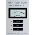 High Reliability Management: Operating on the Edge