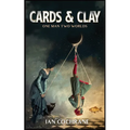 Cards and Clay: one man two worlds