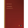 The Monastery: Waverly Novels Vol. X