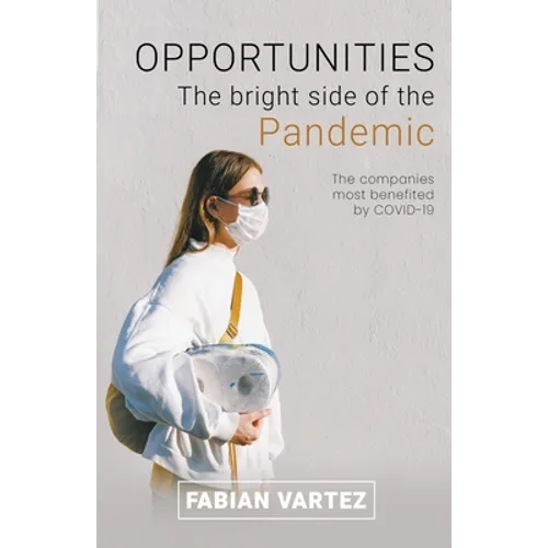 Opportunities the Bright Side of the Pandemic
