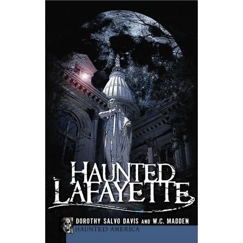 Haunted Lafayette