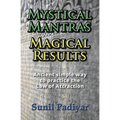 Mystical Mantras. Magical Results.