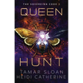 Queen Hunt: The Sovereign Code
