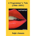 A Programmer's Tale (1966-2001)