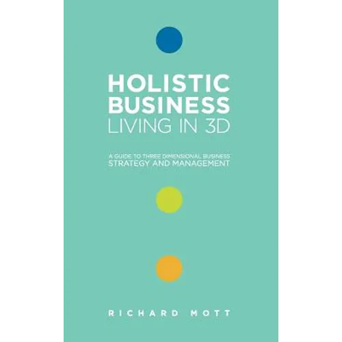 Holistic Business - Living in 3D