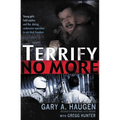 The Terrify No More