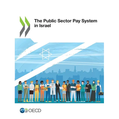The Public Sector Pay System in Israel