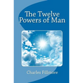 The Twelve Powers of Man