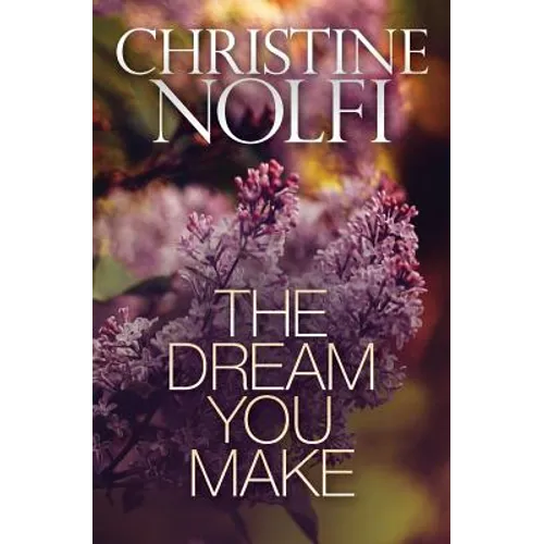The Dream You Make