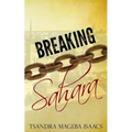 Breaking Sahara