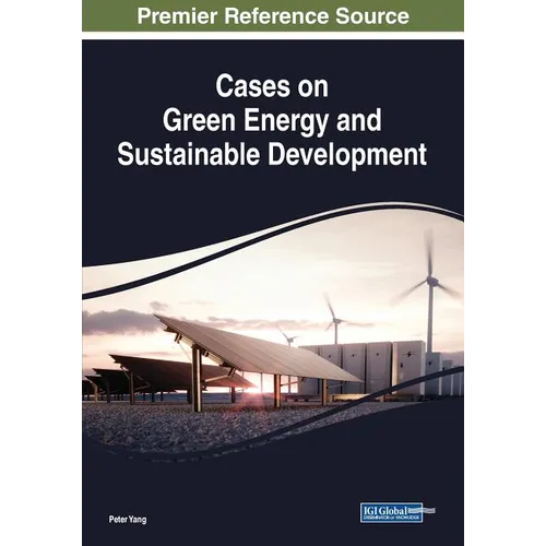 Cases on Green Energy and Sustainable Development