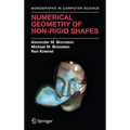 Numerical Geometry of Non-Rigid Shapes