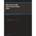 Microsoft AI-300 Exam Study Guide 2026: Operationalizing Machine Learning and Generative AI Solutions