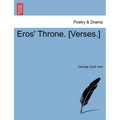 Eros' Throne. [Verses.]