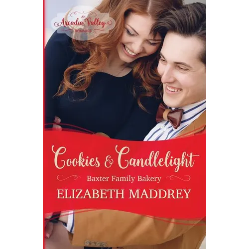 Cookies & Candlelight: Baxter Family Bakery Book Two