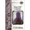 Jesus Only Churches