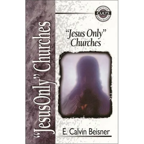 Jesus Only Churches