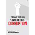 Embrace your own Power to fight Corruption