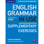 English Grammar in Use Supplementary Exercises Book with Answers: To Accompany English Grammar in Use Fifth Edition