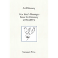 New Year's Messages From Sri Chinmoy 1966-2007 (The heart-traveller series)