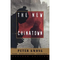 The New Chinatown: Revised Edition