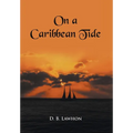 On a Caribbean Tide
