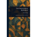 The Industrial Republic