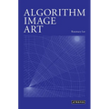 Algorithm Image Art