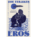 Eros: Queer Myths for Lovers