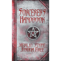 The Sorcerer's Handbook: A Complete Guide to Practical Magick