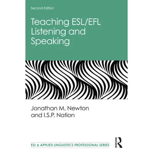 Teaching Esl/EFL Listening and Speaking