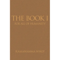 The Book I: For all of humanity