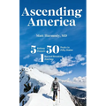 Ascending America: Five Kidney Donors, Fifty Peaks in Fifty States, One Record-Breaking Journey