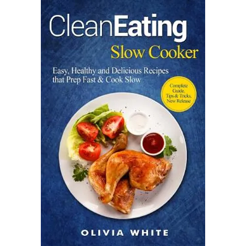 Clean Eating Slow Cooker