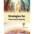 Strategies for Peace and Prosperity