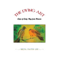 The Dying Art