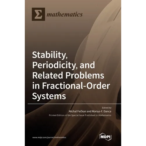 Stability, Periodicity, and Related Problems in Fractional-Order Systems