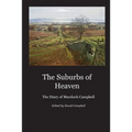 The Suburbs of Heaven: The Diary of Murdoch Campbell