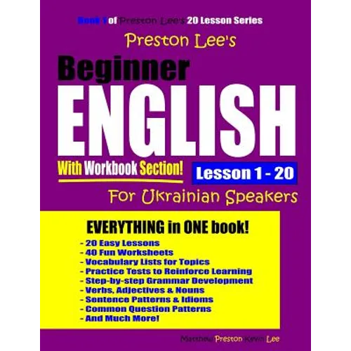 Preston Lee's Beginner English With Workbook Section Lesson 1 - 20 For Ukrainian Speakers
