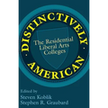 Distinctively American: The Residential Liberal Arts Colleges