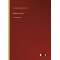 Rebecca Mary: in large print